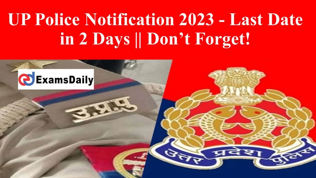 UP Police Notification 2023