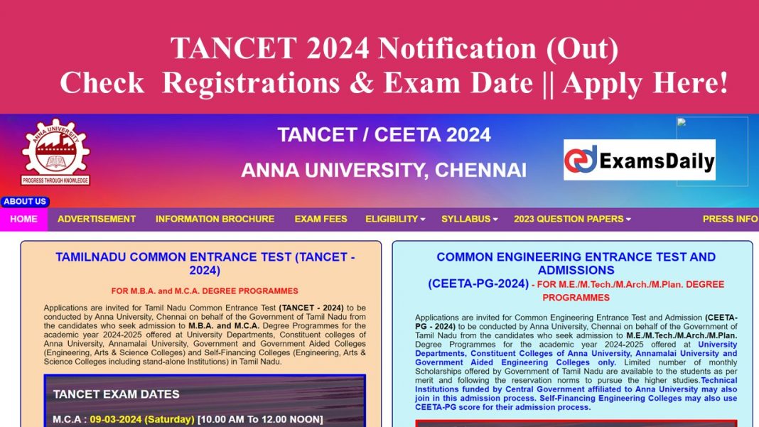 TANCET 2024 Notification (Out) - Check Registrations& Exam Date || Apply Here!